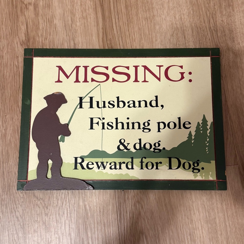 Humorous Missing Husband Sign